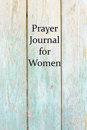 Beispielbild fr Prayer Journal for Women: Lined Blank Pages to Write On with Inspirational Quotes to Encourage Your Faith zum Verkauf von Revaluation Books