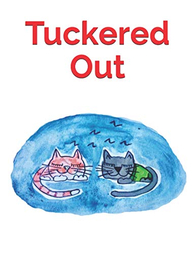 Stock image for Tuckered Out (Lee Lee's Big Adventures) for sale by Revaluation Books