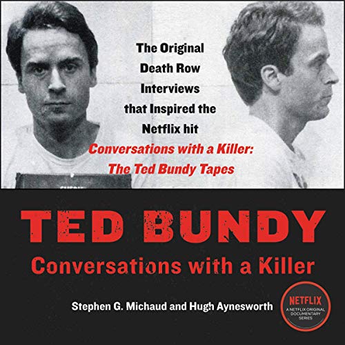 Beispielbild fr Ted Bundy: Conversations With a Killer zum Verkauf von Revaluation Books