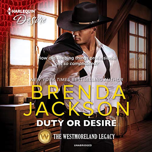 9781094004563: Duty or Desire (The Westmoreland Legacy Series) (The Westmoreland Legacy Series, 5)