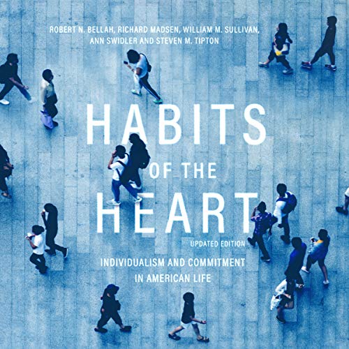 9781094006451: Habits of the Heart: Individualism and Commitment in American Life; Library Edition