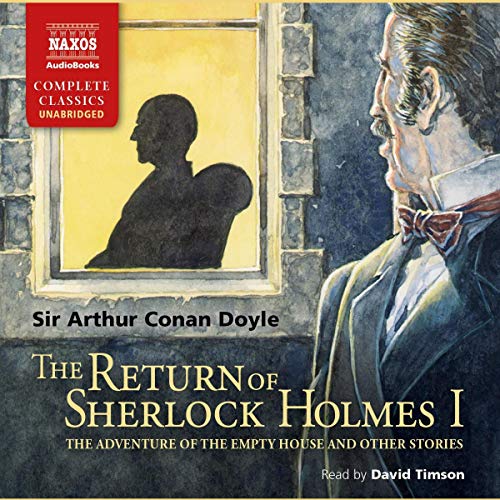 Stock image for The Return of Sherlock Holmes - Volume 1: The Adventure of the Empty House and Other Stories for sale by HPB-Diamond