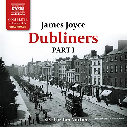 9781094013022: Dubliners - Part I