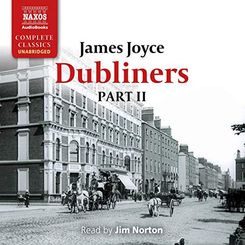 9781094013039: Dubliners - Part II Lib/E