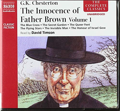 Imagen de archivo de The Innocence of Father Brown: The Blue Cross / The Secret Garden / The Queer Feet / The Flying Stars / The Invisible Man / The Honour of Israel Gow: Library Edition a la venta por Buchpark