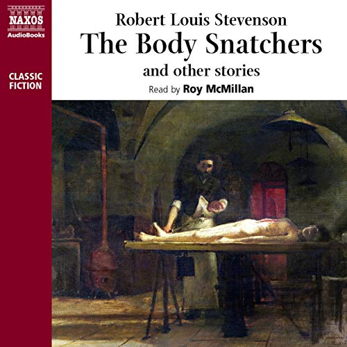 Stock image for The Body Snatcher and Other Stories for sale by Revaluation Books