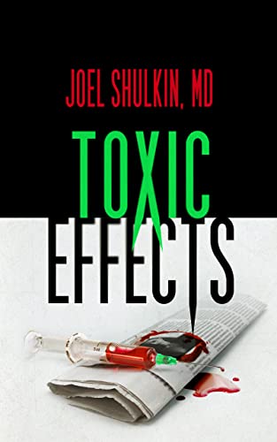 Beispielbild fr Toxic Effects (Memory Thieves Series, Book 2) (Memory Thieves, 2) zum Verkauf von BooksRun