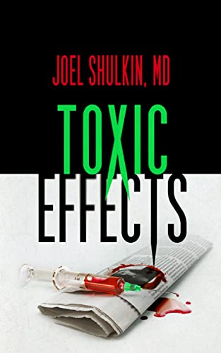 Stock image for Toxic Effects (Memory Thieves Series, Book 2) (Memory Thieves, 2) for sale by BooksRun