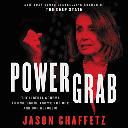 Imagen de archivo de Power Grab: The Liberal Scheme to Undermine Trump, the GOP, and Our Republic a la venta por SecondSale