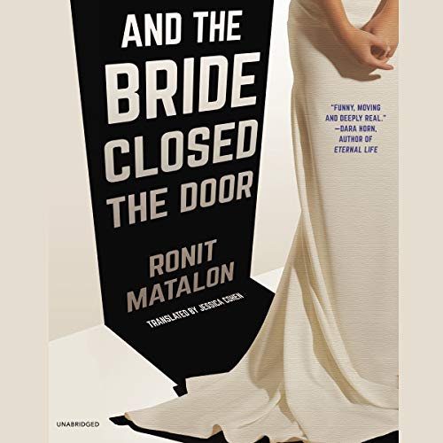 9781094031125: And the Bride Closed the Door: Library Edition