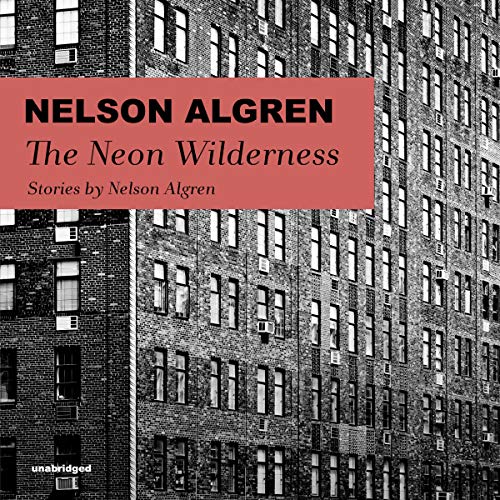 Imagen de archivo de The Neon Wilderness a la venta por Revaluation Books