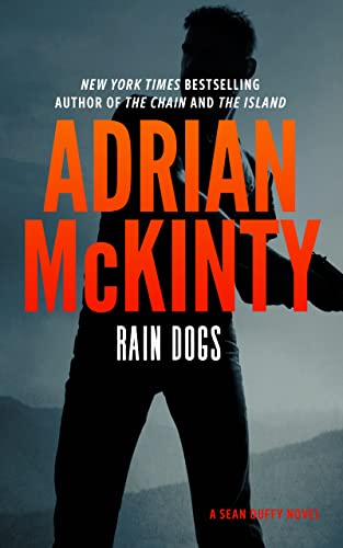 Stock image for Rain Dogs: A Detective Sean Duffy Novel (Sean Duffy Series, 5) for sale by Bulk Book Warehouse