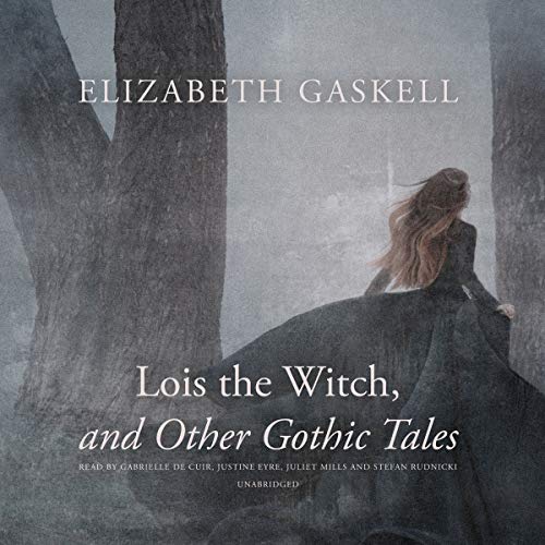 Stock image for Lois the Witch, and Other Gothic Tales for sale by Revaluation Books
