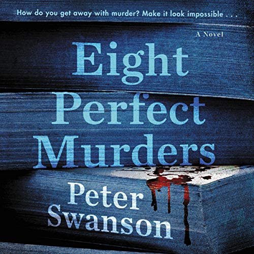 Stock image for Eight Perfect Murders: A Novel (Malcolm Kershaw) for sale by HPB Inc.