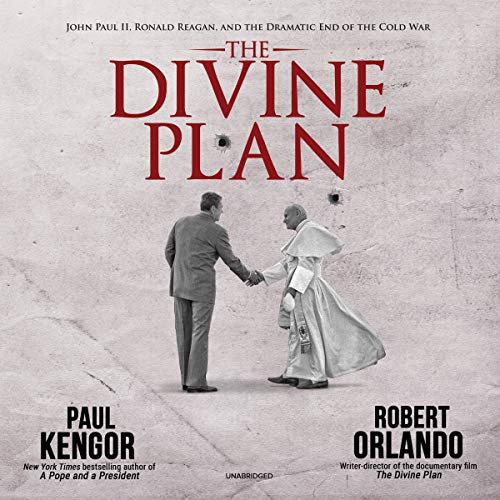 Stock image for The Divine Plan: John Paul II, Ronald Reagan, and the Dramatic End of the Cold War for sale by Revaluation Books