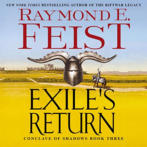 9781094132488: Exile's Return: Conclave of Shadows: Book Three (The Conclave of Shadows Series) (The Conclave of Shadows Series, 3)