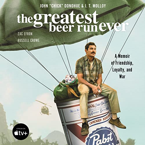 Beispielbild fr The Greatest Beer Run Ever: A Memoir of Friendship, Loyalty, and War zum Verkauf von SecondSale