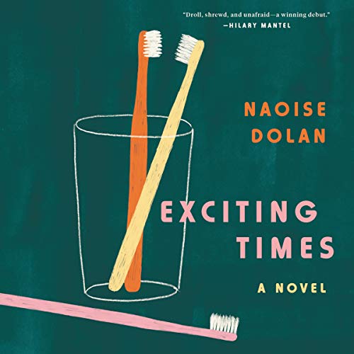 9781094159560: Exciting Times: A Novel