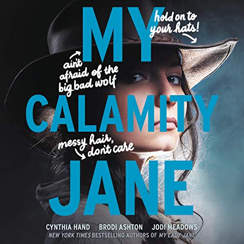 9781094160429: My Calamity Jane Lib/E (Lady Janies)
