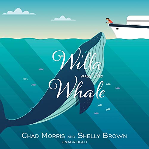 Beispielbild fr Willa and the Whale zum Verkauf von Revaluation Books
