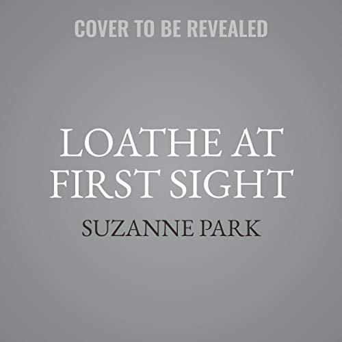 9781094168722: Loathe at First Sight: A Novel