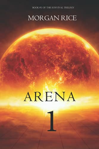 Stock image for Arena 1 (Book #1 in the Survival Trilogy) for sale by SecondSale