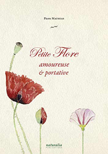 Beispielbild fr Petite flore amoureuse et portative zum Verkauf von Achbarer