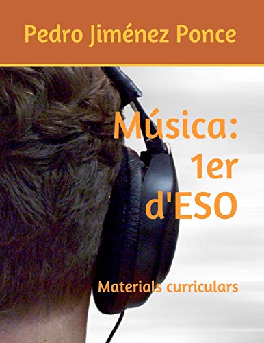 Stock image for M?sica: 1er dESO: http://compulsorymusic.blogspot.com for sale by Reuseabook