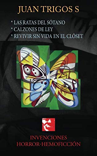 Stock image for LAS RATAS DEL STANO -CALZONES DE LEY -REVIVIR SIN VIDA EN EL CLSET for sale by Revaluation Books