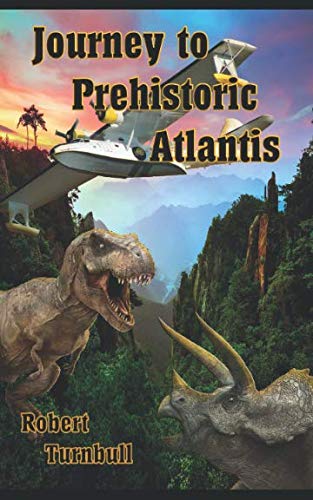 Stock image for Journey to Prehistoric Atlantis. for sale by Revaluation Books