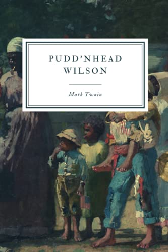 Beispielbild fr Pudd'nhead Wilson zum Verkauf von ThriftBooks-Atlanta