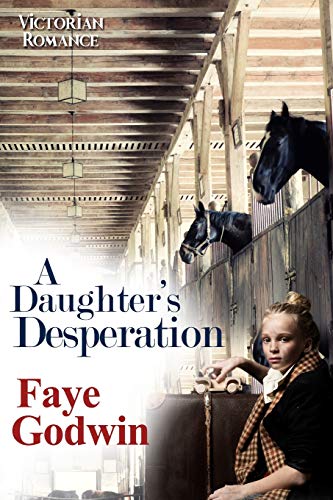 Stock image for A Daughter's Desperation for sale by AwesomeBooks