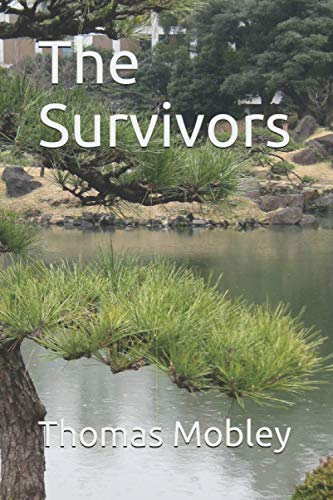 Stock image for The Survivors for sale by Revaluation Books