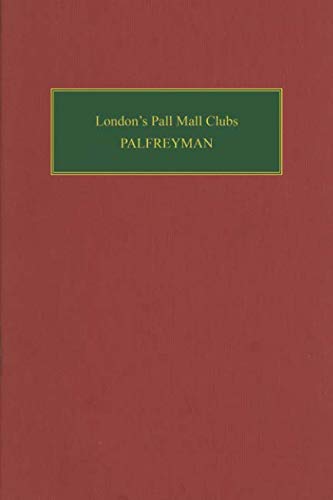 9781094706153: London's Pall Mall Clubs