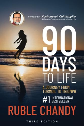 Stock image for 90 Days to Life: A Journey from Turmoil to Triumph for sale by ThriftBooks-Dallas