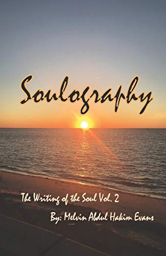 Stock image for Soulography The Writing of the Soul Vol. 2 for sale by THE SAINT BOOKSTORE