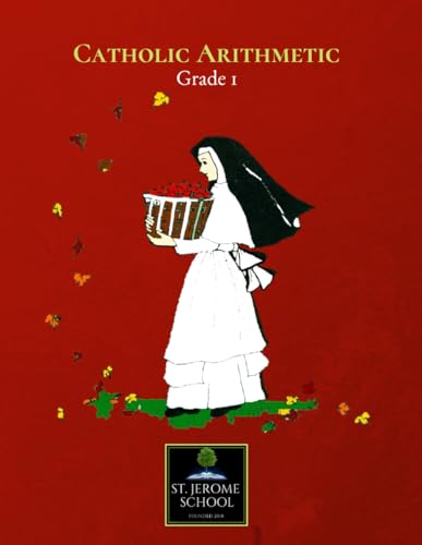 Stock image for Catholic Arithmetic Grade 1 for sale by Revaluation Books