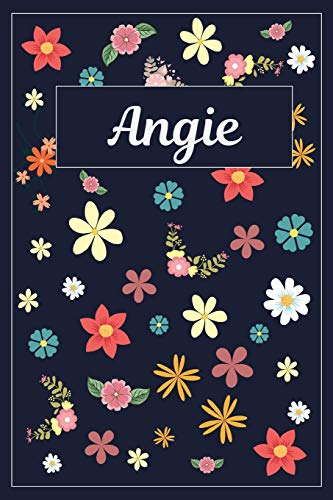 Stock image for Angie: Lined Writing Notebook with Personalized Name | 120 Pages | 6x9 | Flowers for sale by Revaluation Books
