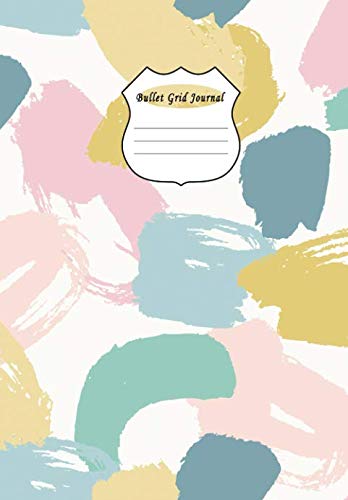 Stock image for Bullet Grid Journal: Creative Journaling Ideas Notebook, Composition, Drawing, Design Paper Game and Sketchbook for Calligraphy 100 Dot Grid Pages (6.69"x9.61") Coloring Theme for sale by Ergodebooks