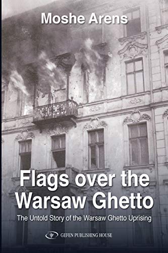 Imagen de archivo de Flags Over the Warsaw Ghetto (Wwii/Holocaust) a la venta por California Books