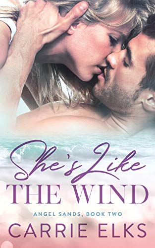 Beispielbild fr She's Like The Wind (Angel Sands) zum Verkauf von Idaho Youth Ranch Books