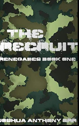 Imagen de archivo de The Recruit (Renegades) a la venta por Revaluation Books