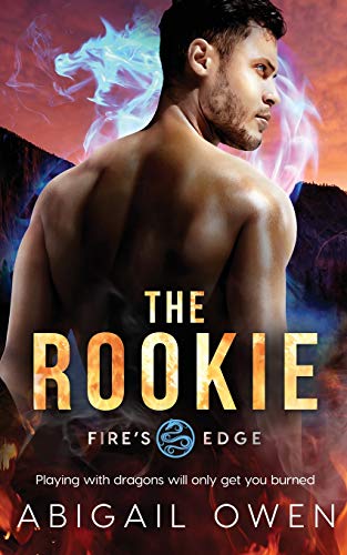 Imagen de archivo de The Rookie (Fire's Edge) a la venta por Lucky's Textbooks