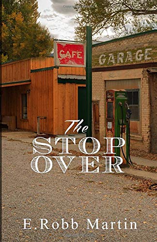 Stock image for THE STOPOVER for sale by Revaluation Books