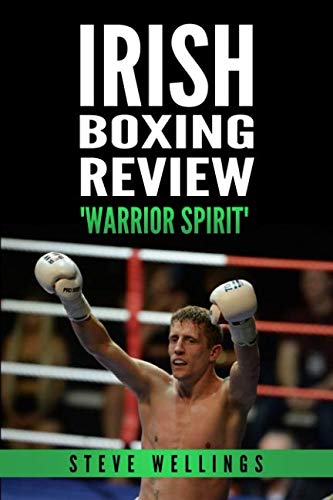 Stock image for Irish Boxing Review: Warrior Spirit for sale by HPB Inc.