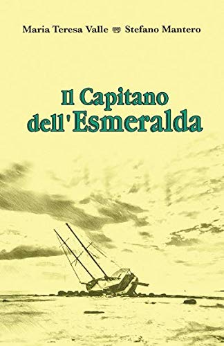 Stock image for Il Capitano dell'Esmeralda for sale by Revaluation Books