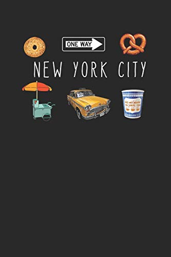 Stock image for New York City: Notebook with 200 College Ruled Pages. With Classic Symbols of New York City: Bagel, Pretzels, a Checker Yellow Cab, a Greek Coffee cup and a Hot Dog Stand for sale by Revaluation Books