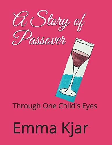 Beispielbild fr A Story of Passover: Through One Child's Eyes zum Verkauf von Revaluation Books