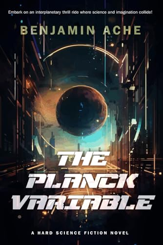 Imagen de archivo de THE PLANCK VARIABLE a la venta por ThriftBooks-Atlanta