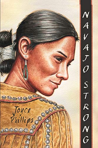 Beispielbild fr Navajo Strong zum Verkauf von THE SAINT BOOKSTORE